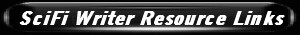 SciFi Writer Resource Links